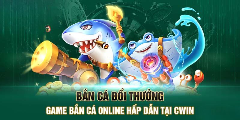 Game bắn cá đổi thưởng được nhiều người yêu thích