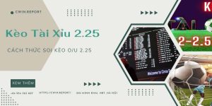 keo-tai-xiu-2-25-anh-dai-dien